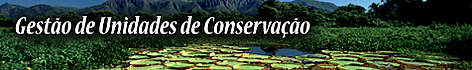 Gestão de Unidades de Conservação
© WWF-Brasil rel=
