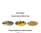 FACT-SHEET: Cana-de-Açúcar, Milho e Soja