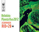 Capa do Relatório Planeta Vivo - A caminho da Rio+20