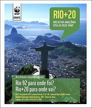 Rio 92, Para Onde Foi? Rio+20, Para Onde Vai?