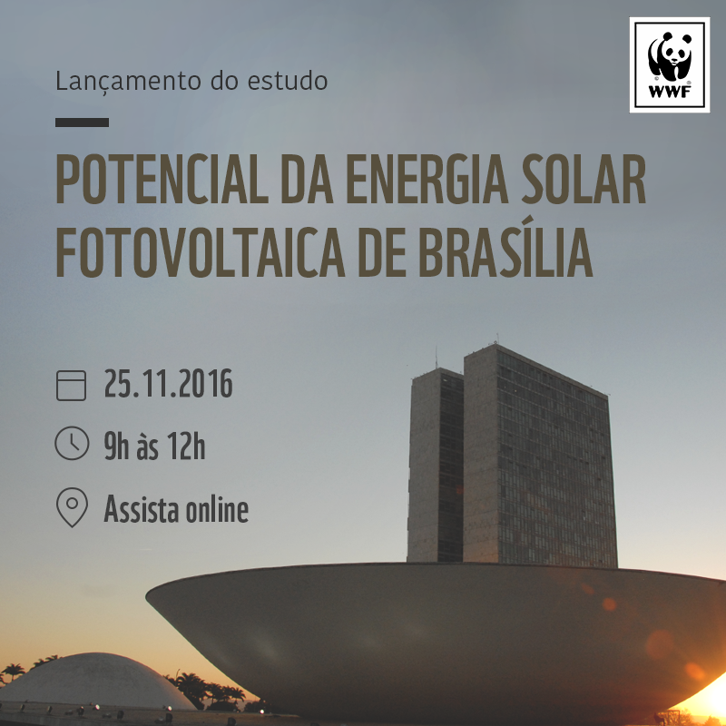 lançamento do estudo Potencial da Energia Solar Fotovoltaica de Brasília
